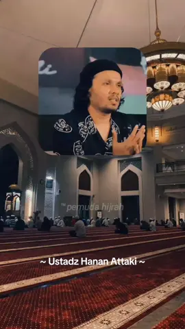#ustadzhananattaki #pemudahijrah #nasehatislami #tiktok 