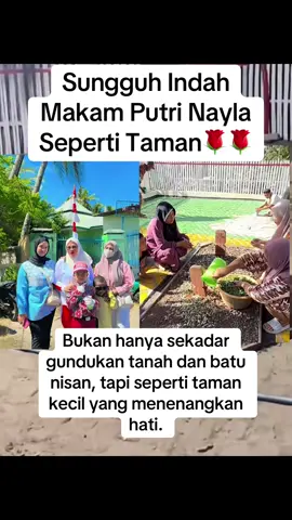 Setelah kepergian Putri Nayla, keluarga membuat makamnya berbeda dari yang lain. Bukan hanya sekadar gundukan tanah dan batu nisan, tapi seperti taman kecil yang menenangkan hati Dan sejak hari itu, setiap orang yang datang ke pemakaman selalu berhenti sejenak di makam itu. Mereka berkata, “Di sinilah makam yang bukan hanya tempat perpisahan, tapi tempat di mana cinta tumbuh — seperti taman kehidupan.” #tiktokviral #tiktoknews #tiktokfyp #putrinayla #jeneponto 