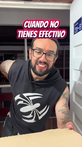 Tengan efectivo siempre, luego uno se ilusiona...