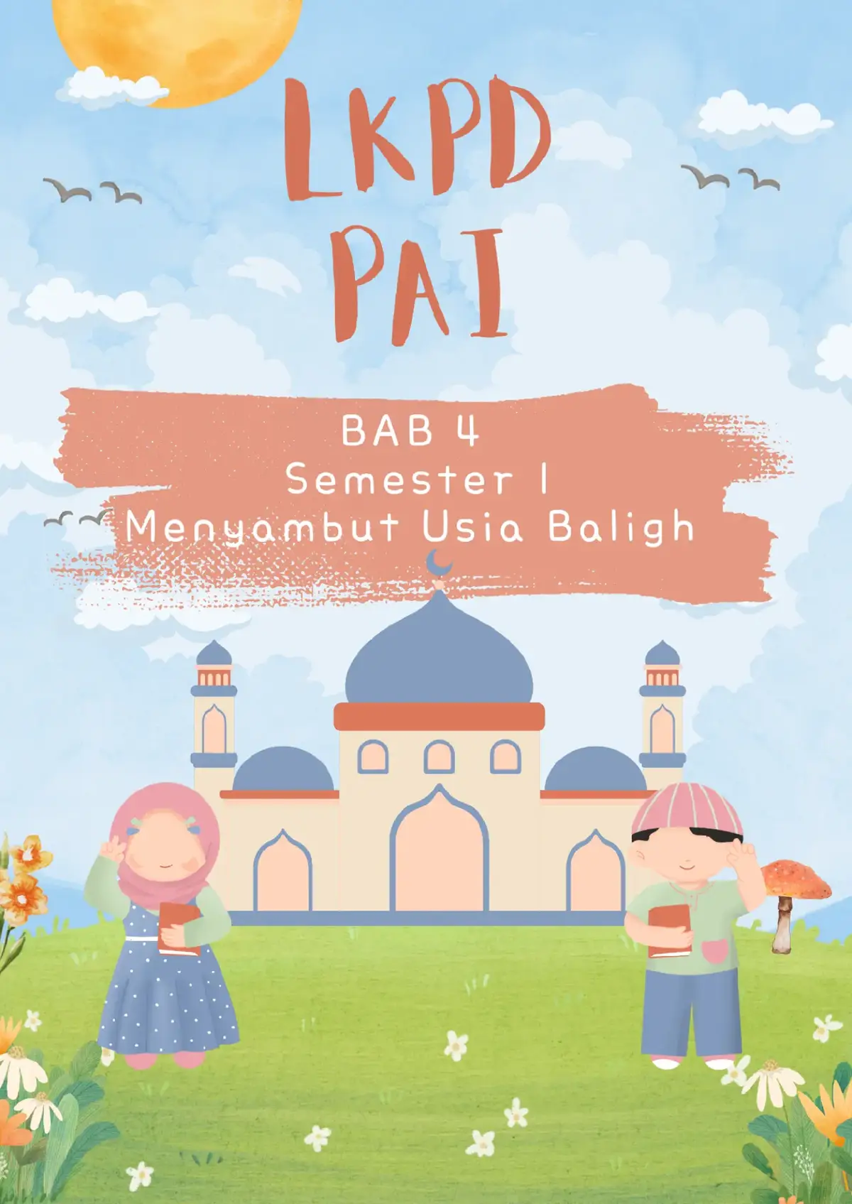 Lembar Kerja Peserta Didik Mapel PAIBP Kelas 4 Bab 4 #paibp #usiabaligh #lkpd #lkpdpai #gurusd 