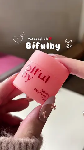 #bifulby #duongmoi #sonduongmoi #chamsocmoi #lucxinhlucsix 
