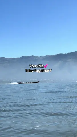 ??#inlaylake #inlay #fyp#shan #shanstatemyanmar 