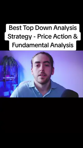 Best Top Down Analysis Strategy - Price Action & Fundamental Analysis #viral #forexstrategy #foryou #foryoupage #fyp 