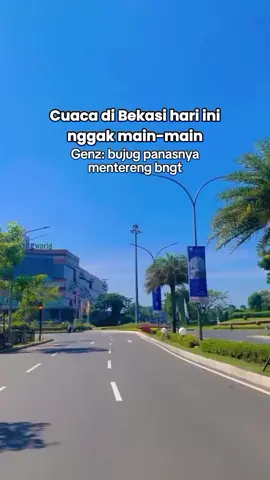 lah bujug ini siang panas kg tau dah sore nya hujan apa kga? #bekasi #bekasipoint #kotabekasi #fyp 