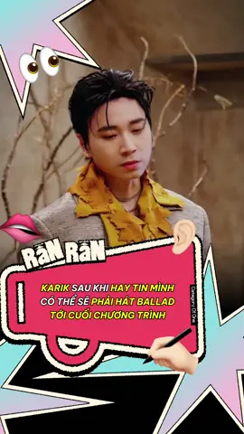 Thương Karik 🥲 ảnh còn chưa kịp show trình b-boy của ảnh #ranranshowbiz #karik #atsh #anhtraisayhi2025 #bboy 