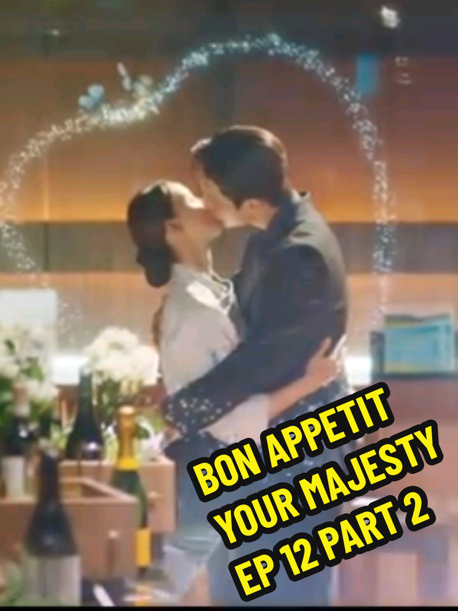 BON APPETIT YOUR MAJESTY EP 12 PART 2 #bonapetityourmajesty #kdrama #leechaemin #imyoonah #1000millionsviews 