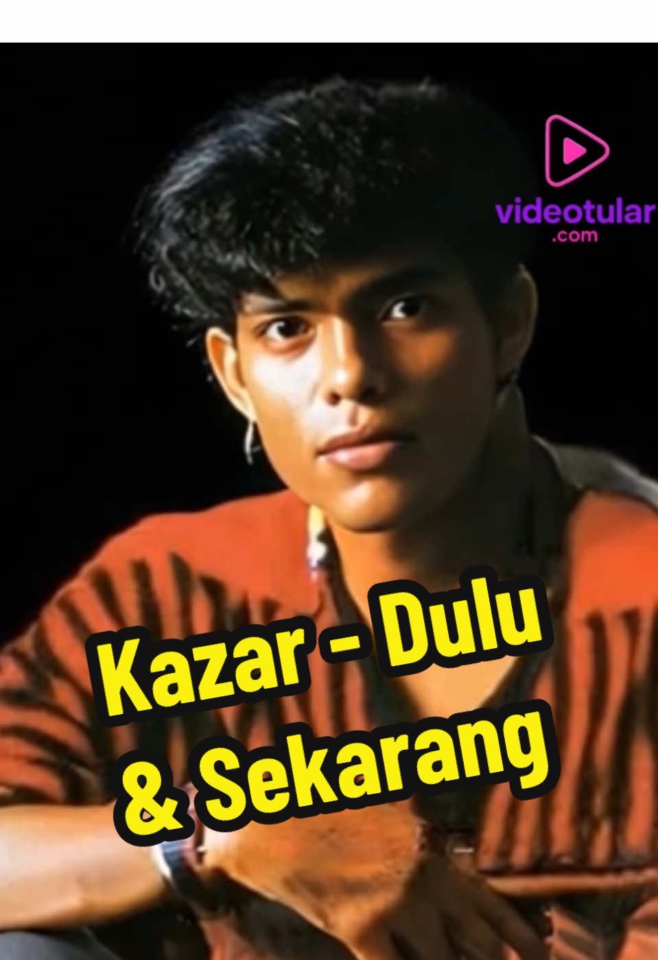 Kazar - Dulu & Sekarang, Perjalanan Memburu Impian. . #kazar #memburuimpian 