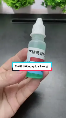 Chỉ cần nhỏ 1 giọt,biết ngay bạn đang dùng loại inox gì #inox304 #inox #kiemtrainox304 #lothuinox #dungdichthuinox #inoxkemchatluong #chaunamshop 