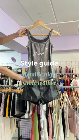Metallic night✨♣️ Silver top 300.- อก28-34 Leather shorts 320.- เอว28-30 สะโพก36 ยาว8 Necklace 30.- #morstyleguide #OOTD #แต่งตัวไปเที่ยว #คลาสแฟชั่น 