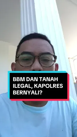 Apakah Kapolres Indramayu Bernyali Terhadap Penertiban BBM Solar Ilegal dan Pertambangan Galian Tanah Ilegal di Wilayah Indramayu?