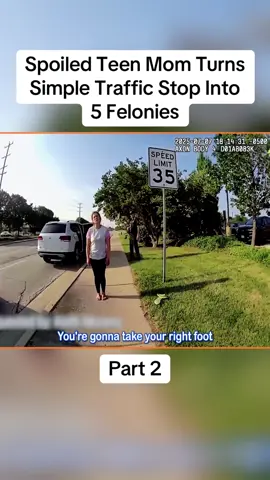 Spoiled Teen Mom Turns Simple Traffic Stop Into 5 Felonies Part 2 #cops #copsoftiktok #police #bodycam #crime 