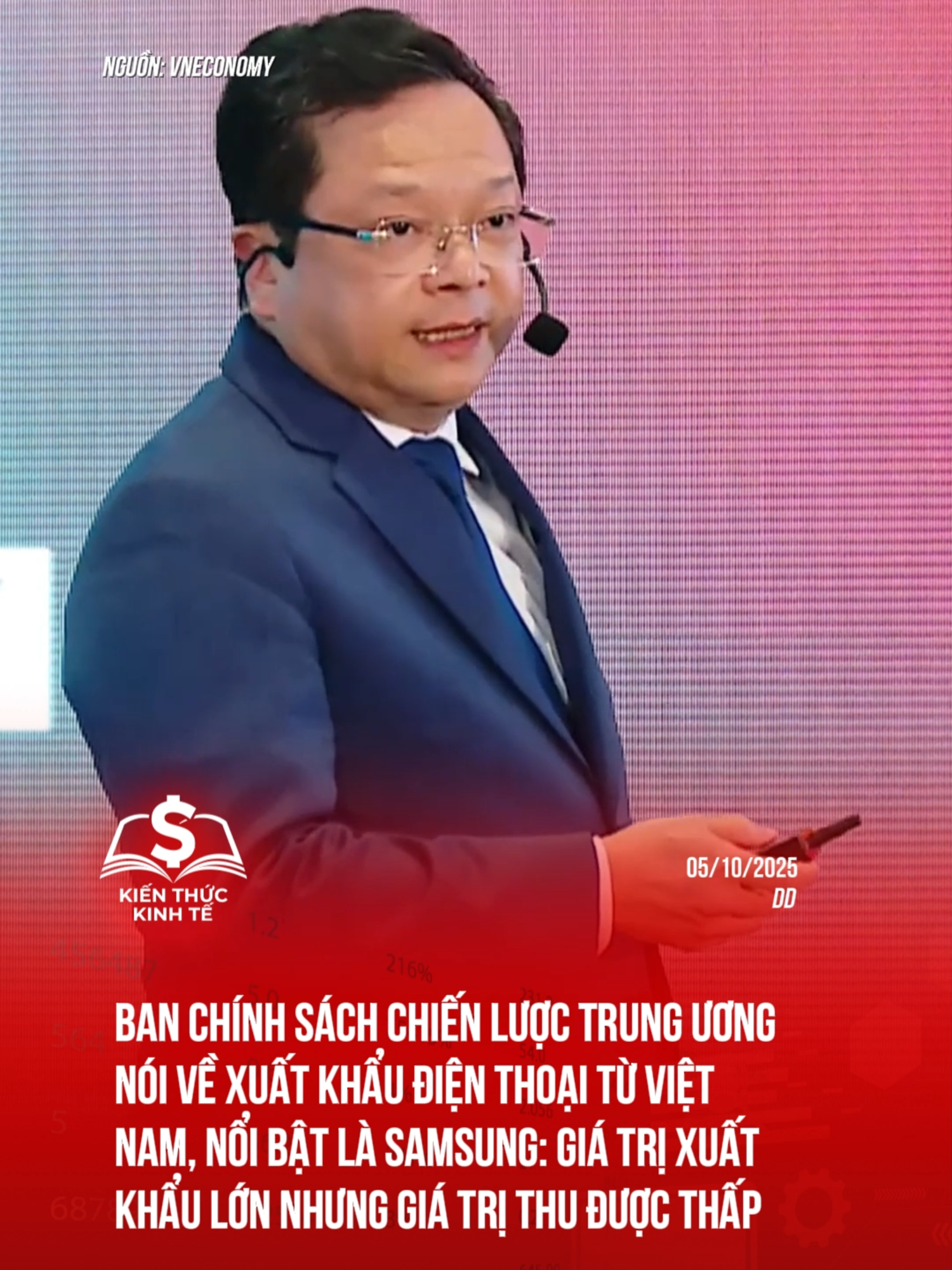 Ban chính sách chiến lược Trung ương nói về xuất khẩu điện thoại từ Việt Nam, nổi bật là Samsung: giá trị xuất khẩu lớn nhưng giá trị thu được thấp #kienthuckinhte28 #tiktoknews #taichinhkinhte #samsung