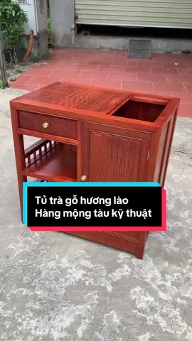 Tủ trà gỗ hương lào hàng mộng tàu kỹ thuật ạ #đồgỗ #phongtra #tradao #gỗnghệthuật #lannguyentradao 