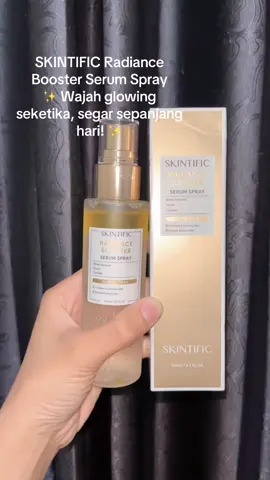 Super hydrating dan muka auto glowingg🫶🏻😍#skintific  #radiancebooster #glowandfresh #serumspray #promoseruweekend 