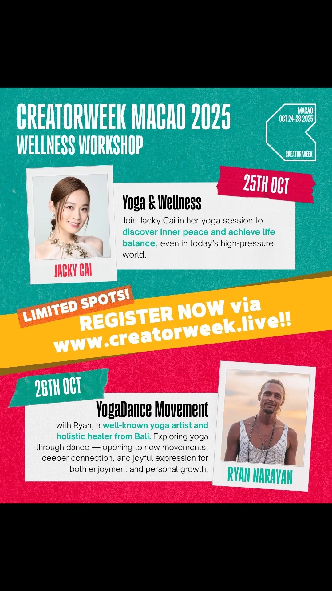 The first two instructors of the Wellness Workshop at CreatorWeek Macao 2025 are here👉 
✨ October 25 | Jacky Cai
A celebrated actress and advocate for healthy living, Jacky will guide participants on the mat with a yoga session that blends mindful movement and inner balance. 
✨ October 26 | Ryan Narayan
A well-known yoga artist and holistic healer from Bali, Ryan will lead the RISE YogaDance Movement Lab — a unique experience that takes yoga beyond the mat through dance and dynamic body exploration. Get ready to unleash your confidence and energy, and feel a whole new sense of vitality and freedom! 
Sign up now for the Wellness Workshop and move with them: www.creatorweek.live 
📍Venue: Fantasy Box, MGM MACAU
🔥Stay tuned — more incredible instructors will be revealed soon! 
#CreatorWeekMacao2025 #CWMacao #ExperienceMacao #Macao #Macau #discovermacau #Macaotravel #Macautravel #discovermacao #MGM #GalaxyMacau #SandsChina #OnlyatWynn #SJMResorts #Melco