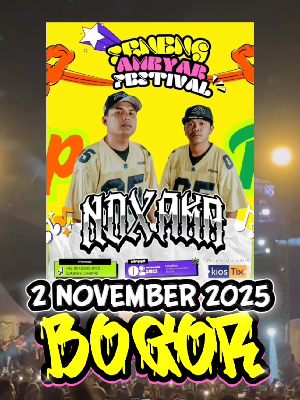 Bogor kembali ambyar bareng @NDX AKA 🔥🔥 🗓️ 02 November 2025 📍 Stadion pakansari bogor Untuk pembelian tiket, bisa langsung ke @senengambyarfest2  #ndxaka #ndxkonser #stadionpakansari #konserambyar #bogor #fyp #foryoupage #lewatberanda #masukberanda #untukmu 