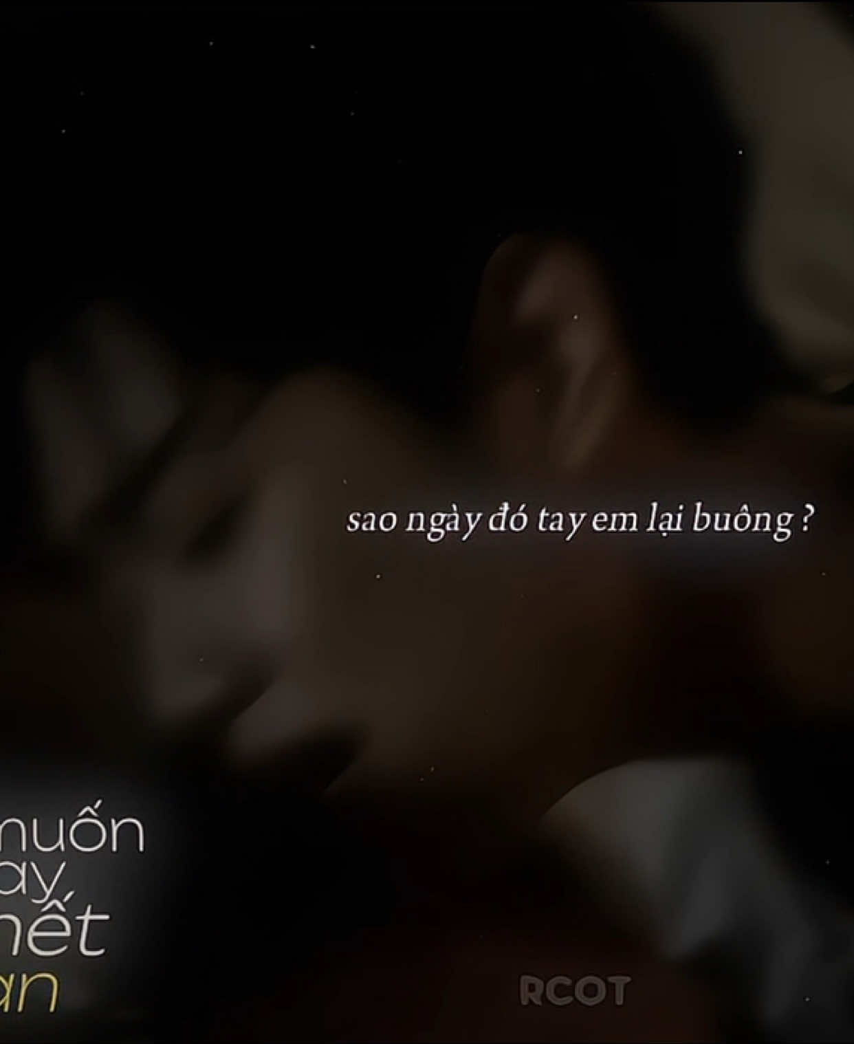 sao tay em lại buông? #Captainboy #fyp #xh #xhuongtiktok #xhtiktok [Cre text : cl.tutorial ]