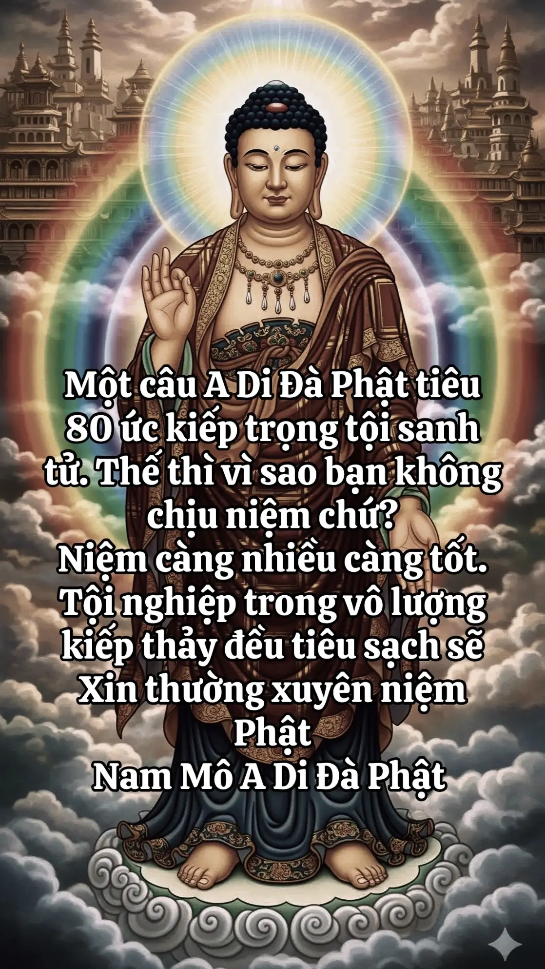 Xin thường xuyên niệm Phật  Nam Mô A Di Đà Phật 