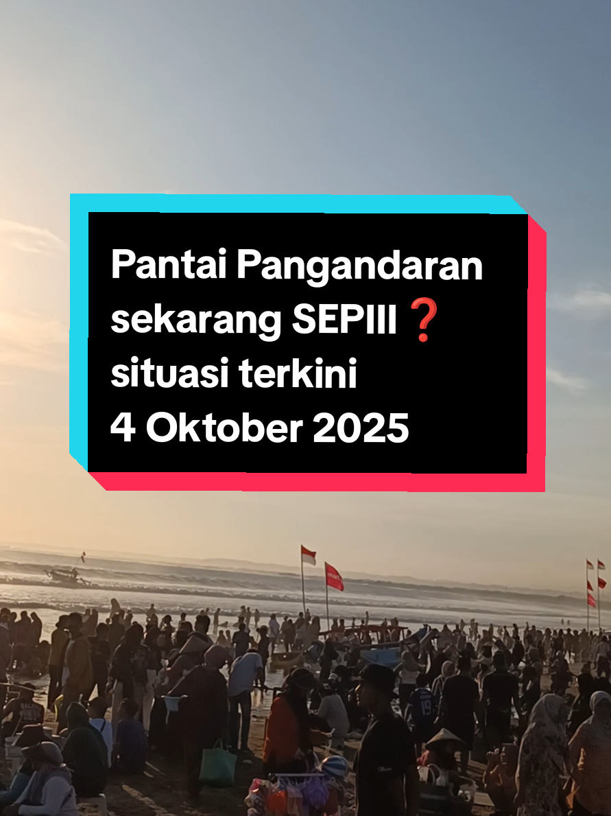 Pantai Pangandaran Sepiiii❓❓❓❓ SabtuSore- Minggu pagi ngak ada sepinya bosss #pantaipangandaran #hotelpangandaran #hotelkrisnabeach #bookinghotelpangandaran #wisataviral 