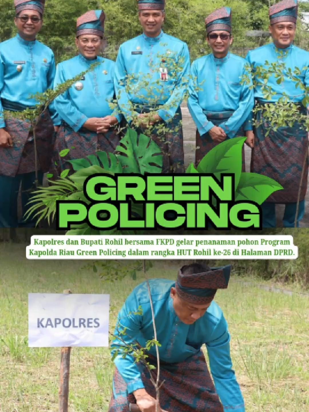 Kapolres Rohil bersama Bupati dan Forkopimda melaksanakan Program Green Policing Kapolda Riau Irjen Herry Heryawan melalui penanaman pohon di halaman DPRD Rohil.  Kegiatan ini menjadi bagian dari peringatan HUT Rohil ke-26 sekaligus wujud kepedulian terhadap lingkungan. Mari bersama menjaga alam demi masa depan yang lebih hijau dan berkelanjutan.  #GreenPolicing #PoldaRiau #HUTRohil26 #MelindungiTuahMenjagaMarwah