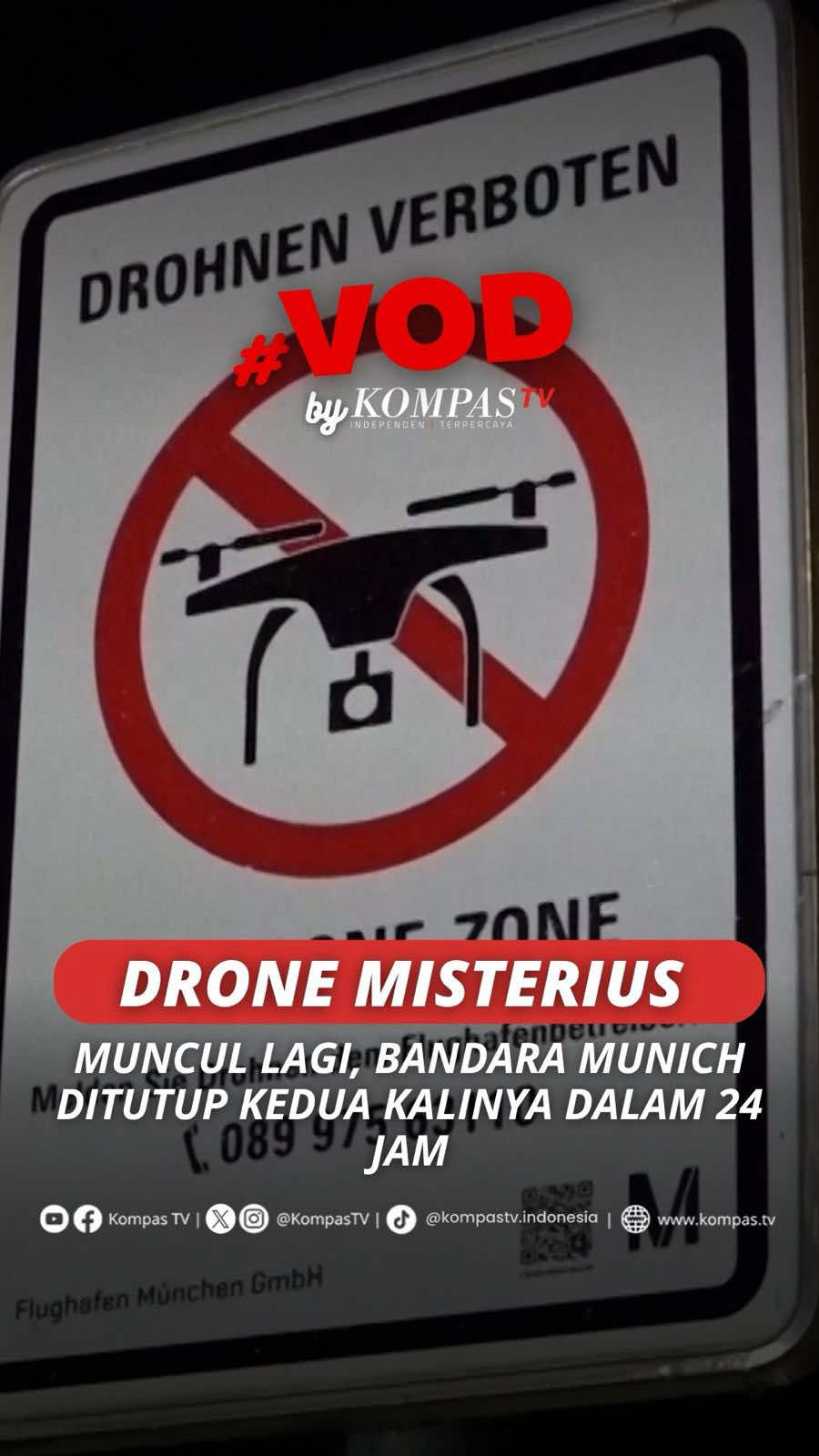 Bandara Munich di Jerman, ditutup untuk kedua kalinya dalam 24 jam imbas kemunculan drone misterius. Jumat (3/10/2025), pihak Bandara Munich mengungkapkan penutupan tersebut dikarenakan penampakan drone yang belum dikonfirmasi. Diketahui, penampakan drone menggemparkan negara Eropa khususnya NATO beberapa pekan terakhir. Sebelumnya penampakan drone yang dituduh milik Rusia terlihat di Polandia, Rumania, Estonia, dan Denmark. Rusia telah membantah tuduhan mereka yang mengerahkan drone-drone tersebut. Tuliskan komentarmu dan dapatkan berita terkini lainnya di www.kompas.tv serta youtube.com/kompastv #VODKompasTV