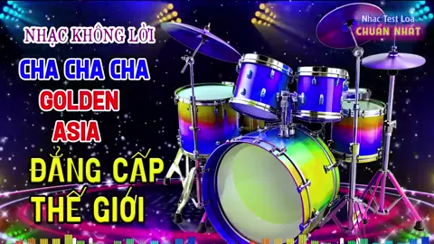 Hòa Tấu Nhạc Sống Cha Cha Cha RẤT HAY - LK Nhạc Không Lời Hay Nhất - Nhạc Test Loa Chuẩn Nhất