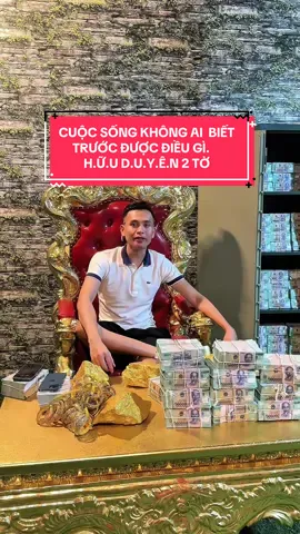CUỘC SỐNG KHÔNG AI  BIẾT TRƯỚC ĐƯỢC ĐIỀU GÌ. H.Ữ.U D.U.Y.Ê.N 2 TỜ #anhuytin 