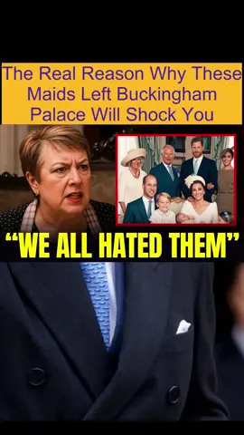 The Real Reason Why These Maids Left Buckingham Palace Will Shock You