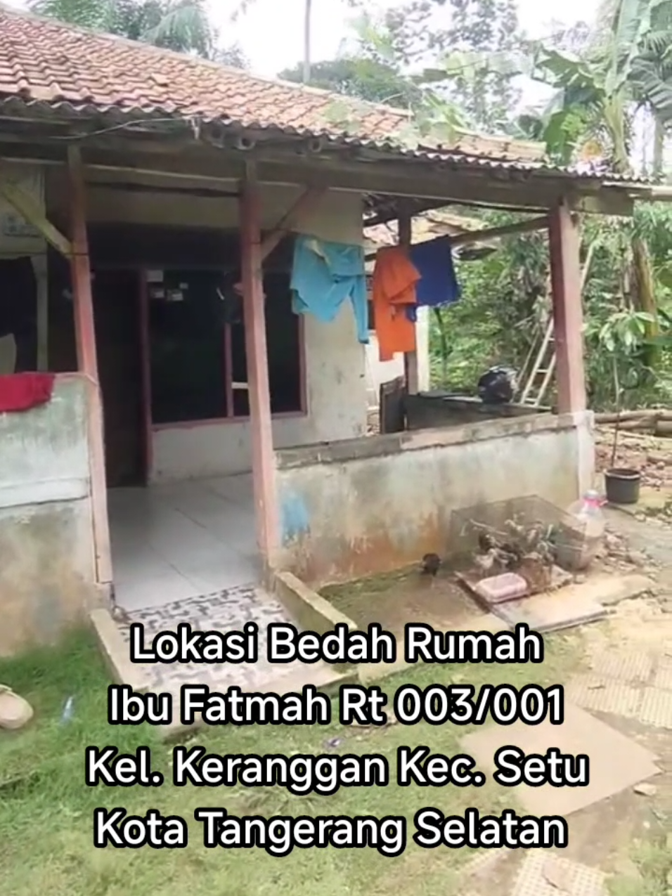 Lokasi Bedah Rumah Ibu Fatmah RT 003/001 Kel Keranggan Kec Setu Kota Tangerang Selatan #bedahrumah #bkm #tangsellife #fyp 