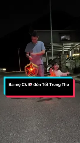 Ba mẹ Ck e nay đã được đón Tết Trung Thu đậm nét Việt #cuộcsốngnhật #ăncungtiktok #Mika #mika010723 