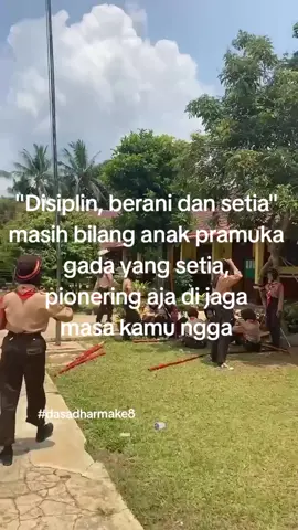 anak pramuka di jamin setia🤭🤭#promoseruweekend #fyp #pramuka 