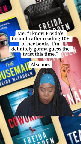Why does she always get me at the end? The last two pages I swear she always gags my ass. And I eat it up every time 🤭 #BookTok #freidamcfadden #bookishmemes #freidamcfaddenbooks #thrillerbooks 