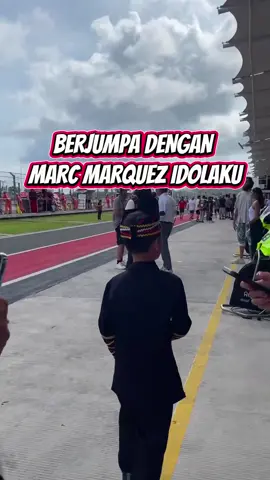 Finally Meet @Marc Márquez 😍 #rayyanarkandikha #pacujalurmendunia #marcmarquez #motogp2025 #sirkuitmandalika 