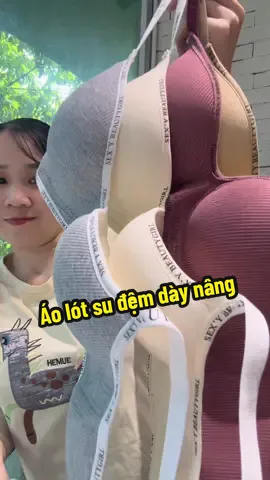 Áo lót su nâng đệm dày không gọng mặc nâng mà tự nhiên ạ