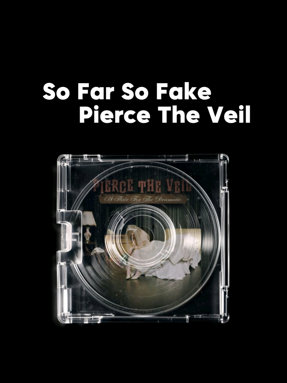 So Far So Fake - Pierce The Veil #fyp #on #reccomend #song #sofarsofake 