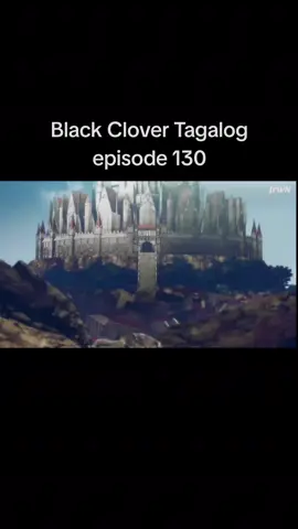 Black Clover Tagalog episode 130 #blackclover #anime #fyp 