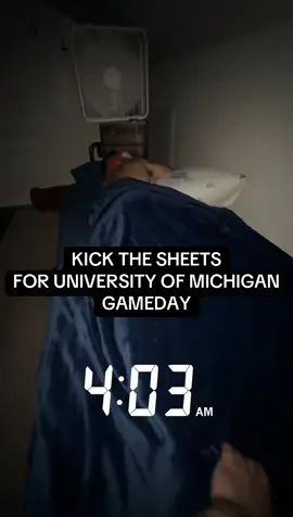 Kick the sheets, win the day university of Michigan 