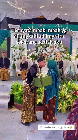 Maasyaa Allah 🥹 #langkahan #prosesilangkahan #prosesilangkahandansungkeman #adatlangkahanjawa #pelangkahnikah 