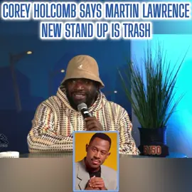 #martinlawrence#coreyholcomb#fyp#fypシ#fypシ゚viral 