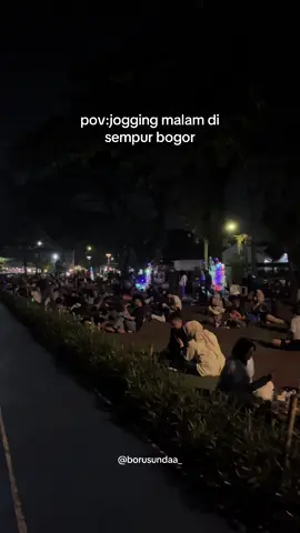 beuh rame banget malam mingguan di sempur bogor,, ig : @borusundaa_ #vibesbogor #kotahujan #bogorberlari #sempurbogor #joggingmalam 