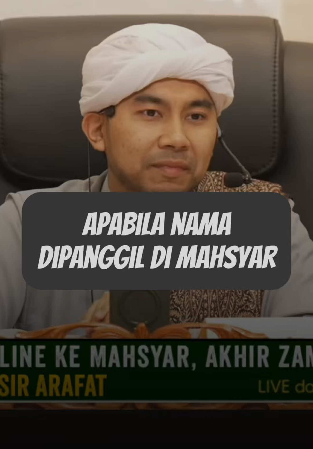 Apabila nama dipanggil di padang Mahsyar credit sahabat masjid original
