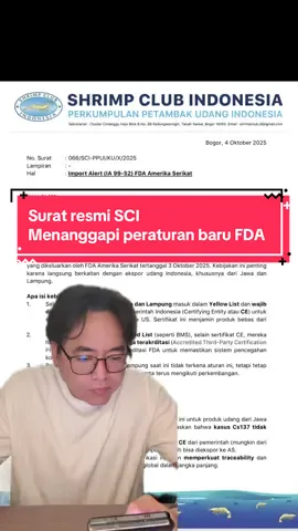 PERNYATAAN RESMI SCI GUNA MENANGGAPI SURAT DARI FDA TENTANG EKSPOR UDANG DARI INDONESIA . #petambaksombong #udangvanameindonesia #PTBMS #cesium137 