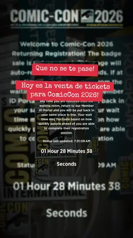 📍😳 Si no estas en el waiting room correle en este momento porque ya se abrió para la venta de boletos de San Diego ComicCon 2026!!! Suerte para todos ❤️ #returning #sdcc2026 #sandiegocomiccon #california #badge 
