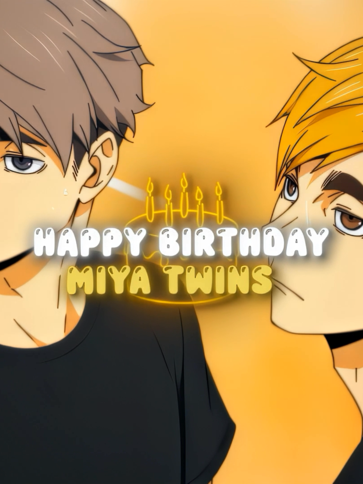 Happy birthday twins 🥳🎉 #haikyuu #haikyuuedits #atsumumiya #atsumu #osamumiya #osamu##haikyuuedit