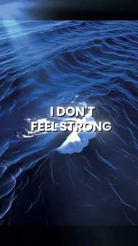 I don’t feel strong #fyp      #creatorsearchinsights2025 #gospelmusic #christiantiktok 