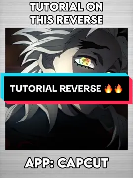 Tutorial on this reverse edit #CapCut #capcutpioneer #capcutedit #tutorial #edit 