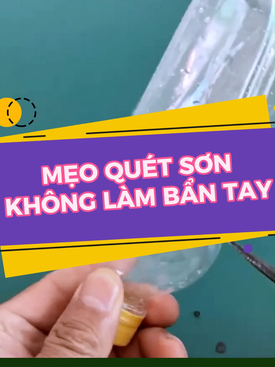 Mẹo quét sơn không làm bẩn tay #viral #meohaymoingay #meovatcuocsong #meovat #quetson #sachse #chainhua