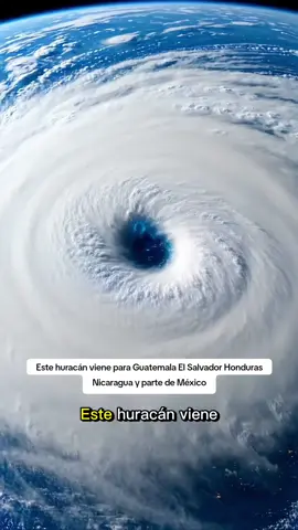 Este huracán viene para Guatemala El Salvador Honduras Nicaragua y parte de México #mexico #guatemala #elsalvador #centroamerica #parati 