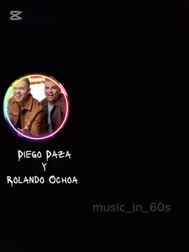 Directo al cora - Diego Daza y Rolando Ochoa #musicaenespañol #musicaoriginal #1minutohits #fyp #viral 