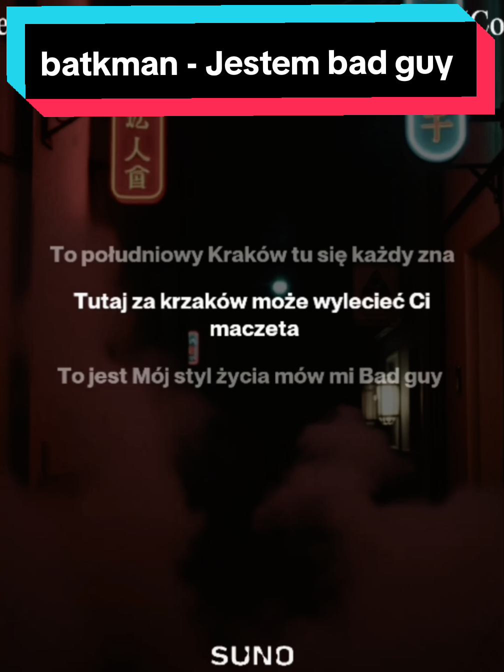 batkman - Jestem bad guy  Text: batkman Lyric Video: SunoAl Rap/Beat: SunoAi full version on tik tok and YouTube coming soon #CapCut #music #polska #ai #rap 